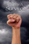 Call Me A Survivor