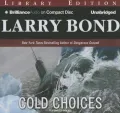 Cold Choices