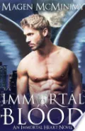 Immortal Blood by Magen McMinimy — book cover