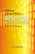 Simple Solutions to Energy Calculations, Fifth Edition