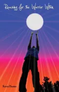 Reaching for the Warrior Within