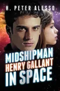 Midshipman Henry Gallant in Space