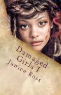 Damaged Girls I