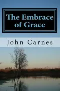 The Embrace of Grace