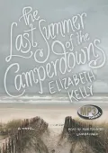The Last Summer of the Camperdowns