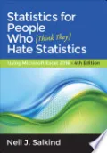 Statistics for People Who (Think They) Hate Statistics