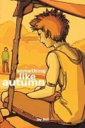 Something Like Autumn