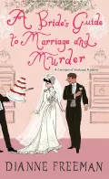 A Bride's Guide to Marriage and Murder