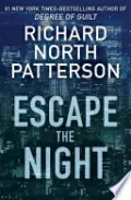 Escape the Night by Richard North Patterson — book cover