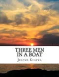 Three Men in a Boat by Jerome Jerome Klapka — book cover