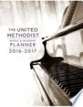 The United Methodist Music & Worship Planner 2016-2017 CEB Edition by David L. Bone — book cover