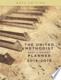 The United Methodist Music & Worship Planner 2018-2019 NRSV Edition