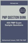 Pmp Question Bank: 400 Pmp Exam Sample Questions by Mohammad Usmani — book cover