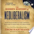 The Hidden History of Neoliberalism