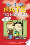 Big Nate: This Means War!