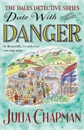 Date with Danger: a Dales Detective Novel 5