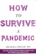 How to Survive a Pandemic