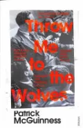 Book cover of Throw Me to the Wolves