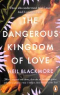 The Dangerous Kingdom of Love