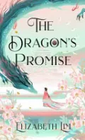 Dragon's Promise: Six Crimson Cranes Bk 2