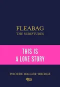 Fleabag Scriptures
