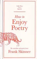 How to Enjoy Poetry