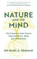 Nature and the Mind by Dr Marc Berman — book cover