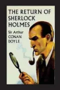 The Return of Sherlock Holmes by Arthur Conan Doyle, Sir — book cover