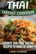 Thai Takeout Cookbook
