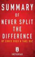 Summary of Never Split the Difference