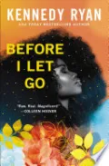 Before I Let Go