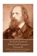 The Early Poems of Alfred Lord Tennyson