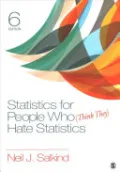 BUNDLE: Salkind: Statistics for People Who (Think They) Hate Statistics 6e + Study Guide for Education to Accompany Neil J. Salkind's Statistics for People Who (Think They) Hate Statistics 6e