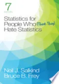 Statistics for People Who (Think They) Hate Statistics