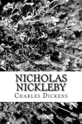 Nicholas Nickleby by Charles Dickens by Charles Dickens — book cover