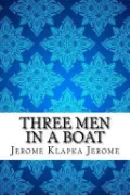 Three Men in a Boat by Jerome Klapka Jerome — book cover