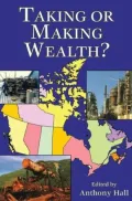 Taking or Making Wealth?