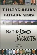 Talking Heads, Talking Arms Vol. 1: No Life Jackets