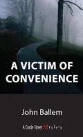 A Victim of Convenience