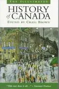 The Illustrated History of Canada