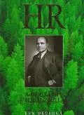 Hr A Biography of H.R. Macmillan
