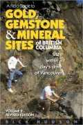 Field Guide to Gold, Gemstone and Mineral Sites of