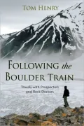 Following the Boulder Train: Travels with Prospect