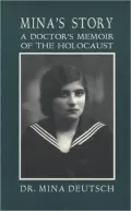 Mina's Story : Memoir of the Holocaust