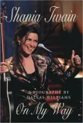 Shania Twain : On My Way