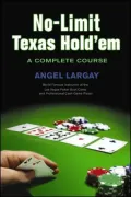 Complete Course in No-Limit Texas Hold'em