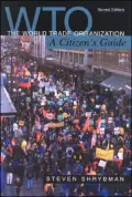 The World Trade Organization: A Citizen's Guide