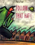 Follow That Hat!