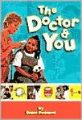 The Doctor and You