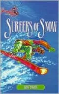 Surfers of Snow